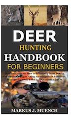 Deer Hunting Handbook for Beginners