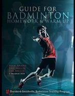Guide to Badminton Homework & Warm Up