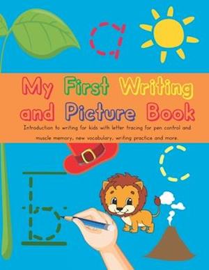 My First Writing and Picture Book