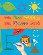 My First Writing and Picture Book