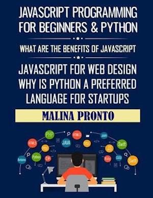 Javascript Programming For Beginners & Python