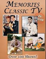 Memories: Classic TV Memory Lane For Seniors with Dementia [In Color, Large Print Picture Book] 
