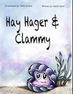 Hay Hager & Clammy