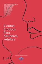 Contos Eróticos Para Mulheres Adultas