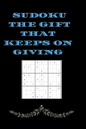 Sudoku the Gift That Keeps on Giving