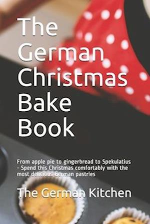 The German Christmas Bake Book