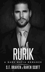 Rurik: A Dark Mafia Romance 