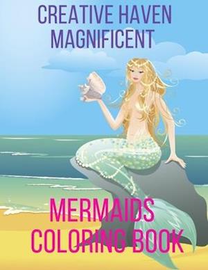 Creative Haven Magnificent Mermaids Coloring Book