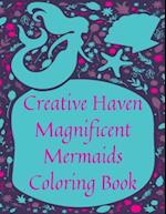 Creative Haven Magnificent Mermaids Coloring Book