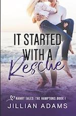 It Started With A Rescue: A Young Adult Sweet Romance 