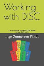 Working with DISC