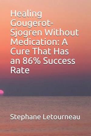 Healing Gougerot-Sjogren Without Medication