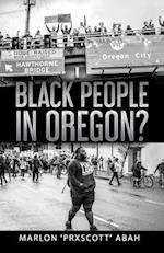 Black People In Oregon?