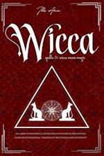 Wicca Spells & Wicca Moon Magic