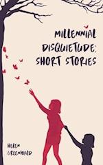 Millennial Disquietude