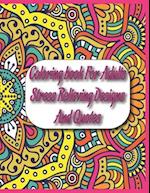 Coloring book For Adults Stress Relieving Designs And Quotes