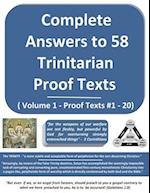 Complete Answers To 50 Trinitarian Proof Texts (Volume 1)