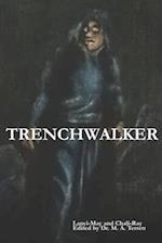 Trenchwalker