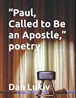 "Paul, Called to Be an Apostle," poetry 