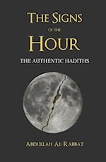 The Signs of the Hour: A Compendium of Authentic Hadiths 