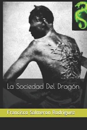 La Sociedad Del Dragón