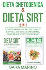 Dieta Chetogenica & Dieta Sirt 2 IN 1