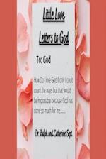 Little Love Letters To God