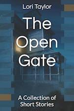 The Open Gate