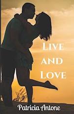 Live and Love: A Falling SEALs Novel 