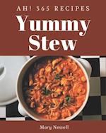 Ah! 365 Yummy Stew Recipes