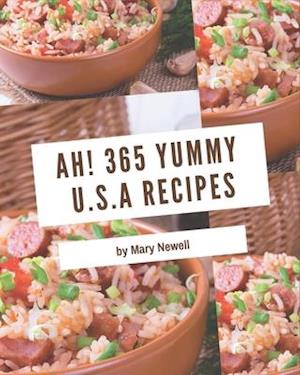 Ah! 365 Yummy U.S.A Recipes