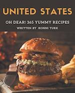 Oh Dear! 365 Yummy United States Recipes