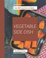 My 365 Yummy Vegetable Side Dish Recipes