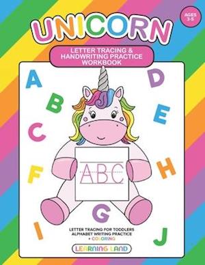 Unicorn Letter Tracing and Handwriting Practice Workbook