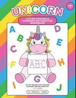 Unicorn Letter Tracing and Handwriting Practice Workbook