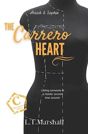 The Carrero Heart ~ The Journey: Arrick & Sophie