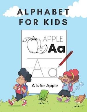 Alphabet For Kids