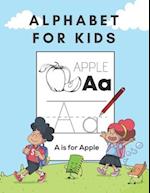 Alphabet For Kids