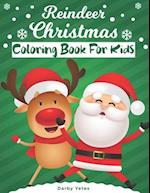 Reindeer Christmas Coloring Book For Kids