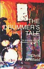The Drummer's Tale