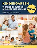 Kindergarten Workbook Writing And Beginner Reading Sight Word Sentences Level 1 English French