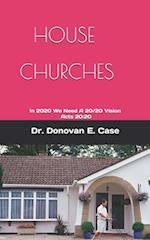 House Churches