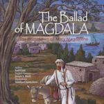 The Ballad of Magdala