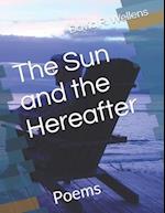 The Sun and the Hereafter