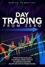 Day Trading From Zero