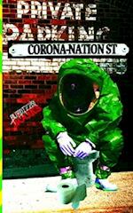 Corona-Nation Street: An anthology of isolation, infection and quarantine. 