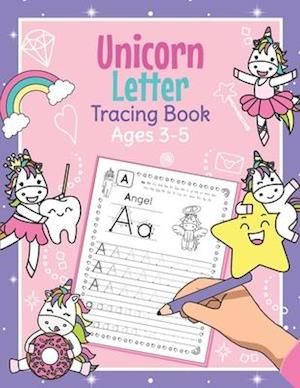 Unicorn Letter Tracing Book Ages 3 - 5