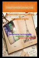 Dreams and Visions Volume 5 Visionary States