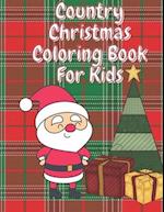 Country Christmas Coloring Book for Kids