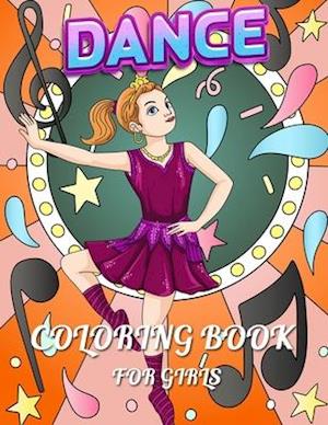 Dance Coloring Book For Girls